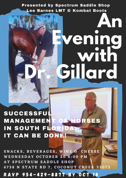 Successful Management of Horses in South Florida!  An Evening with Dr. Glenn Gillard