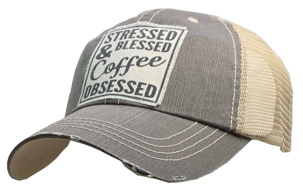 Vintage Life - Stressed Blessed & Coffee Obsessed Distressed Trucker Cap